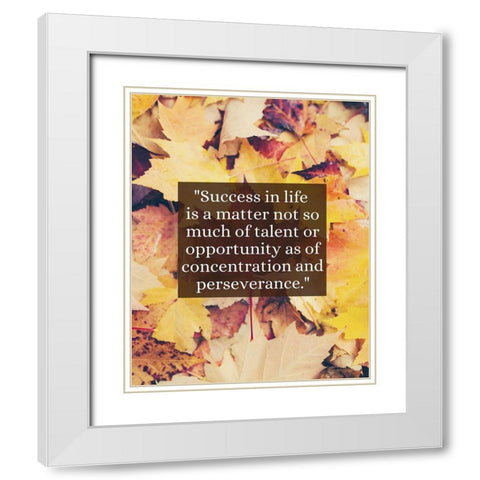 ArtsyQuotes Quote: Concentration White Modern Wood Framed Art Print with Double Matting by ArtsyQuotes