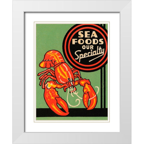 Sea Foods Our Specialty White Modern Wood Framed Art Print with Double Matting by Retrolabel