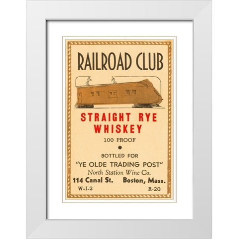 Railroad Club Straight Rye Whiskey White Modern Wood Framed Art Print with Double Matting by Vintage Booze Labels