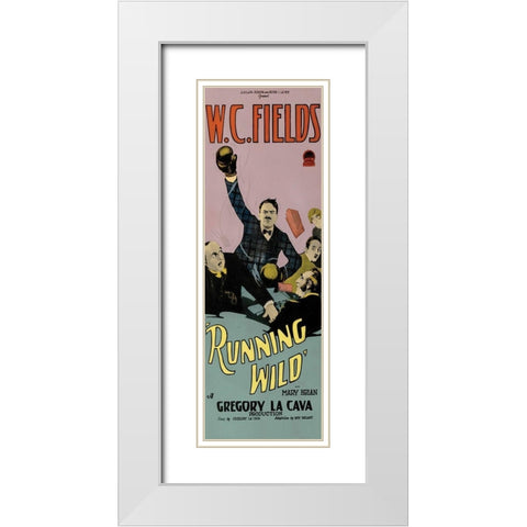 Movie Poster: W.C. Fields - Running Wild White Modern Wood Framed Art Print with Double Matting by Unknown 20th Century American Illustrator