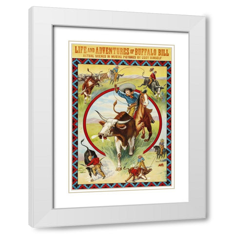 Vintage Westerns: Life and Adventures of Buffalo Bill White Modern Wood Framed Art Print with Double Matting by Unknown