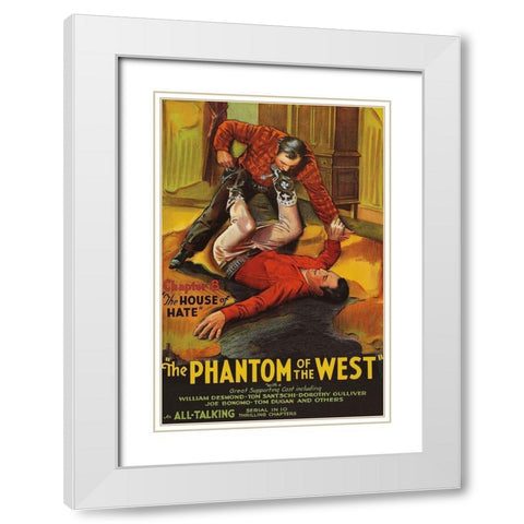 Vintage Westerns: Phantom of the West - House of hate White Modern Wood Framed Art Print with Double Matting by Unknown