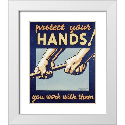 Protect your hands White Modern Wood Framed Art Print with Double Matting by Muchley, Robert