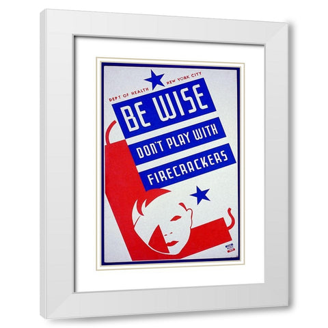 Be wise do not play with firecrackers White Modern Wood Framed Art Print with Double Matting by Bock, Vera