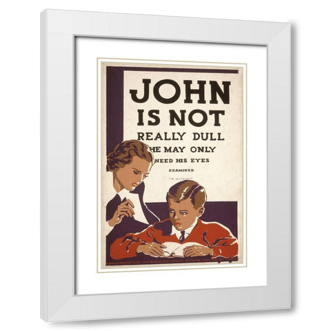 John is not really dull White Modern Wood Framed Art Print with Double Matting by WPA