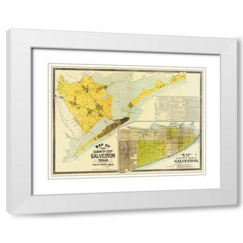 Map of the county and city of Galveston, Texas, 1891 White Modern Wood Framed Art Print with Double Matting by Island City Abstract and Loan Co.