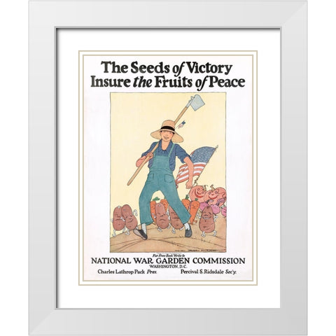 The Seeds of Victory Insure the Fruits of Peace, ca. 1919 White Modern Wood Framed Art Print with Double Matting by Barney, Maginel Wright