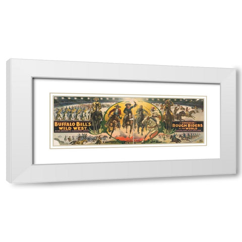 The Show of Shows White Modern Wood Framed Art Print with Double Matting by Buffalo Bills Wild West Show Poster