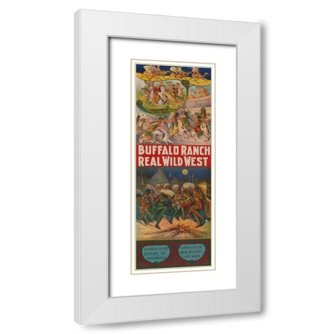 Real wild west White Modern Wood Framed Art Print with Double Matting by Buffalo Ranch Show Poster