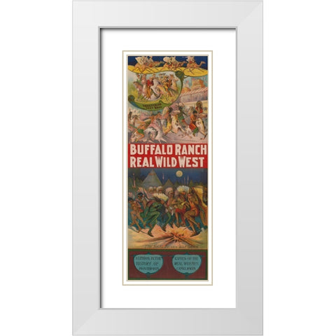 Real wild west White Modern Wood Framed Art Print with Double Matting by Buffalo Ranch Show Poster
