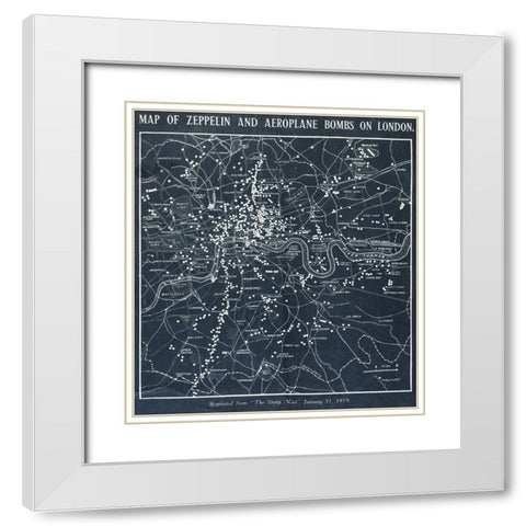 Map of Zeppelin and aeroplane bombs on London White Modern Wood Framed Art Print with Double Matting by World War 1 Photograph