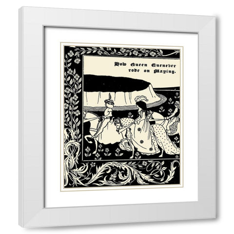 Morte DArthur 1893 - How Queen Guenever Rode White Modern Wood Framed Art Print with Double Matting by Beardsley, Aubrey