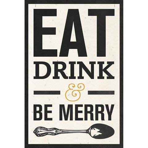 Eat Drink White Modern Wood Framed Art Print by SD Graphics Studio
