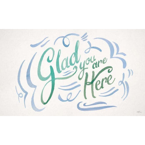 Glad You are Here II Gold Ornate Wood Framed Art Print with Double Matting by Penner, Janelle