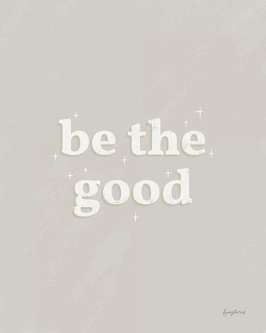 Be the Good Neutral Black Ornate Wood Framed Art Print with Double Matting by Thorns, Becky