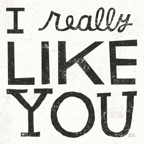 I Really Like You Black Gold Ornate Wood Framed Art Print with Double Matting by Mullan, Michael