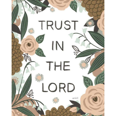 Trust In The Lord I Gold Ornate Wood Framed Art Print with Double Matting by Tavoletti, Anne