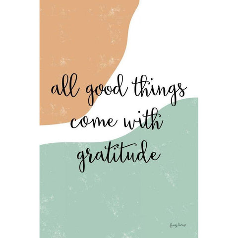 All Good Things Gold Ornate Wood Framed Art Print with Double Matting by Thorns, Becky
