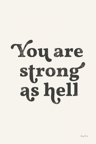 You Are Strong Black Black Ornate Wood Framed Art Print with Double Matting by Thorns, Becky