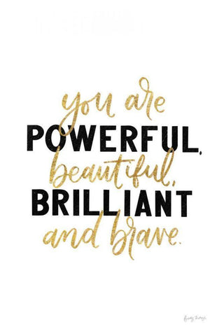 You Are Powerful Gold White Modern Wood Framed Art Print with Double Matting by Thorns, Becky