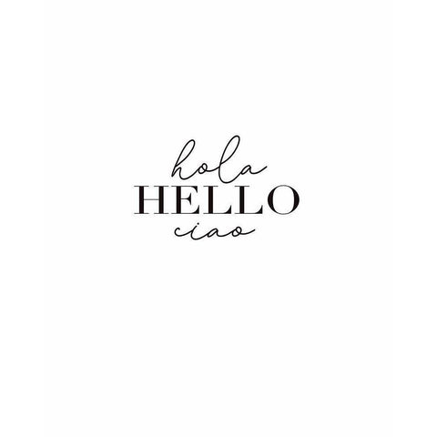 Hola, Hello, Ciao White Modern Wood Framed Art Print by Tyndall, Elizabeth