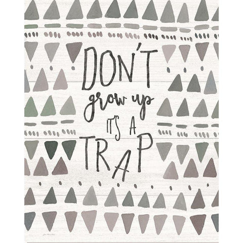 Dont Grow Up Gold Ornate Wood Framed Art Print with Double Matting by Moulton, Jo