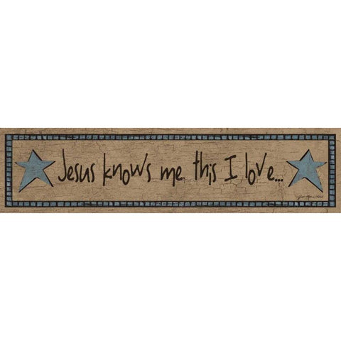 Jesus Knows Me-This I Love Black Modern Wood Framed Art Print with Double Matting by Moulton, Jo