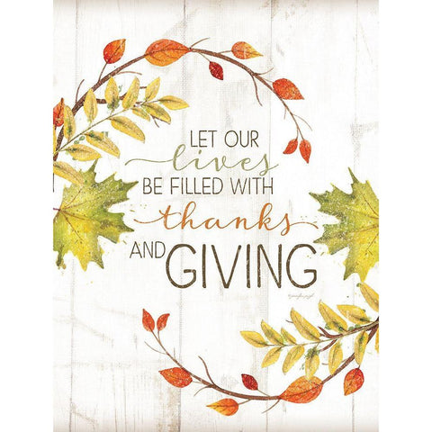 Let Our Lives Be Filled Gold Ornate Wood Framed Art Print with Double Matting by Pugh, Jennifer