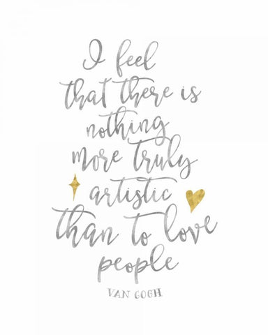 Van Gogh Love People Quote Black Ornate Wood Framed Art Print with Double Matting by Moss, Tara