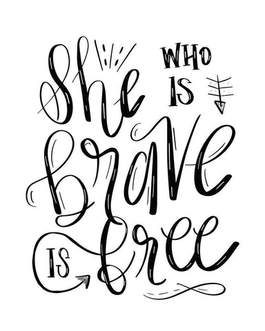 She Who is Brave - Hand Lettered Black Ornate Wood Framed Art Print with Double Matting by Moss, Tara