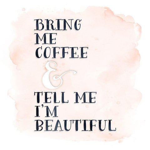 Bring Me Coffee Black Ornate Wood Framed Art Print with Double Matting by Moss, Tara