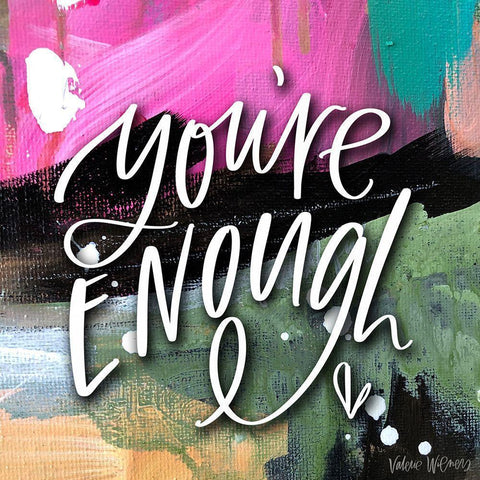 Youre Enough Black Modern Wood Framed Art Print with Double Matting by Wieners, Valerie