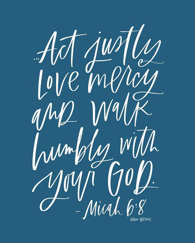 Act Justly Black Ornate Wood Framed Art Print with Double Matting by Wieners, Valerie