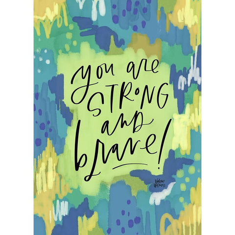 Strong and Brave Black Modern Wood Framed Art Print by Wieners, Valerie