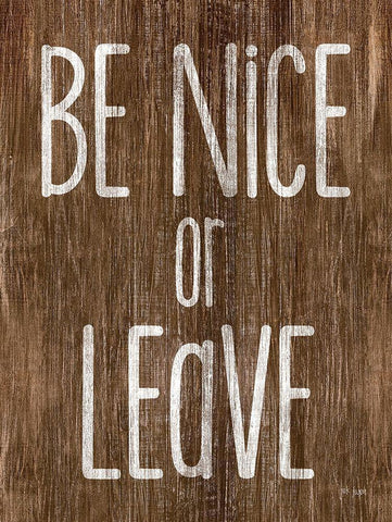 Be Nice or Leave Black Ornate Wood Framed Art Print with Double Matting by Jaxn Blvd.