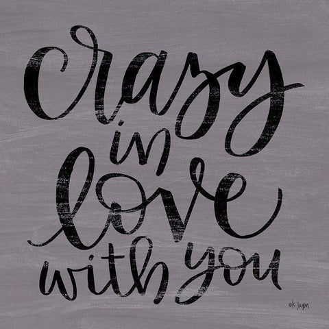 Crazy in Love With You White Modern Wood Framed Art Print with Double Matting by Jaxn Blvd.