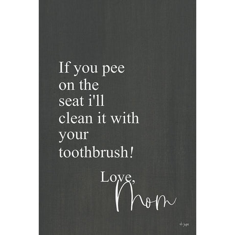 If You Pee Black Modern Wood Framed Art Print by Jaxn Blvd.
