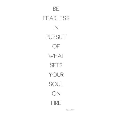 Be Fearless Black Modern Wood Framed Art Print by Ball, Susan