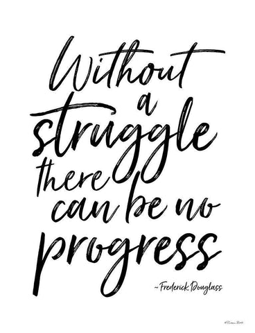 No Progress Without Struggle Black Ornate Wood Framed Art Print with Double Matting by Ball, Susan