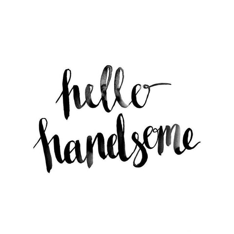 Hello Handsome Script Poster Black Modern Wood Framed Art Print with Double Matting by Urban Road