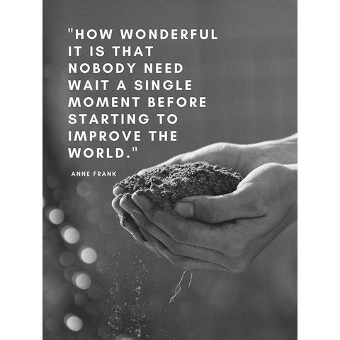 Anne Frank Quote: Improve the World Gold Ornate Wood Framed Art Print with Double Matting by ArtsyQuotes