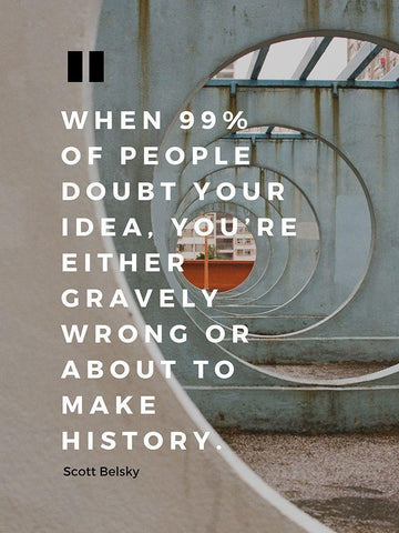 Scott Belsky Quote: Gravely Wrong White Modern Wood Framed Art Print with Double Matting by ArtsyQuotes