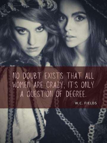 W.C. Fields Quote: No Doubt White Modern Wood Framed Art Print with Double Matting by ArtsyQuotes