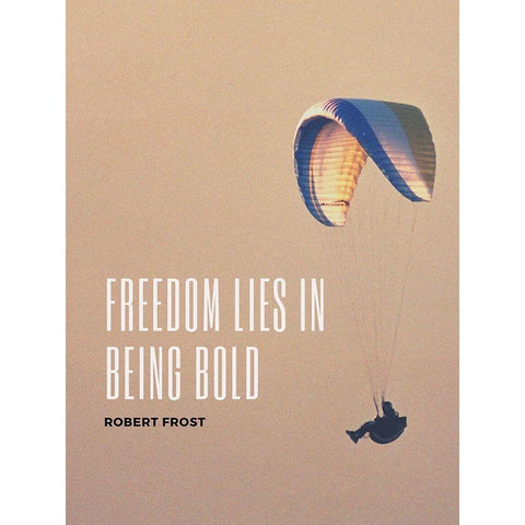 Robert Frost Quote: Freedom Black Modern Wood Framed Art Print by ArtsyQuotes