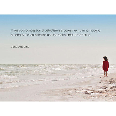 Jane Addams Quote: Patriotism is Progressive White Modern Wood Framed Art Print by ArtsyQuotes