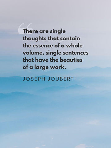 Joseph Joubert Quote: Single Thoughts White Modern Wood Framed Art Print with Double Matting by ArtsyQuotes