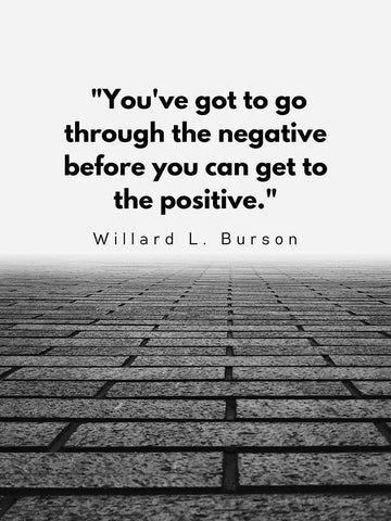 Willard L. Burson Quote: Positive White Modern Wood Framed Art Print with Double Matting by ArtsyQuotes