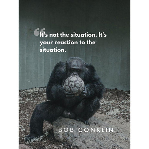 Bob Conklin Quote: Reaction Gold Ornate Wood Framed Art Print with Double Matting by ArtsyQuotes