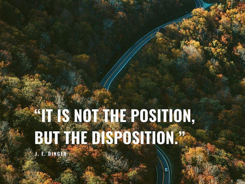 J. E. Dinger Quote: Disposition White Modern Wood Framed Art Print with Double Matting by ArtsyQuotes