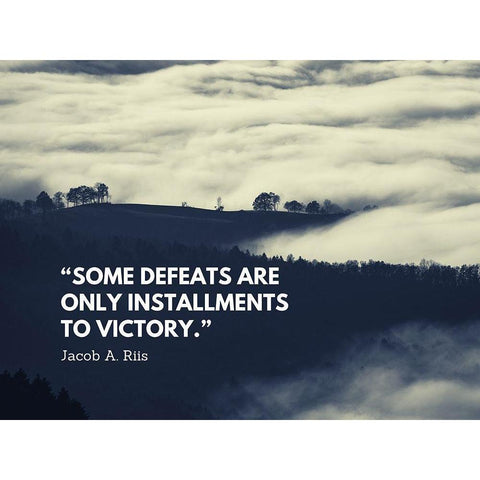 Jacob A. Riis Quote: Some Defeats Black Modern Wood Framed Art Print with Double Matting by ArtsyQuotes